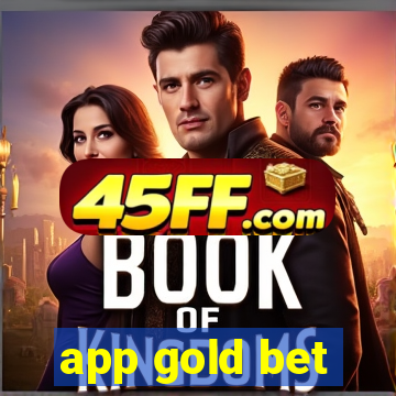 app gold bet
